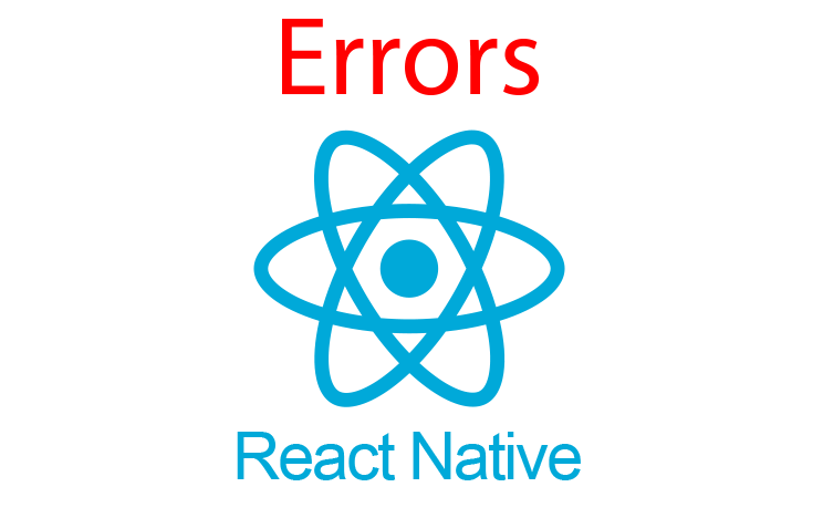 React native problems and solutions